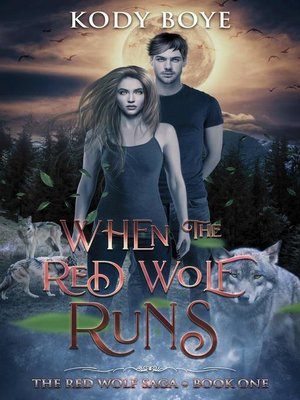 cover image of When the Red Wolf Runs